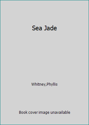 Sea Jade B0015ZI3DA Book Cover