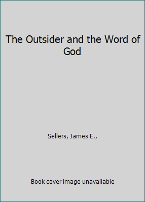 The Outsider and the Word of God B000O6HJZE Book Cover