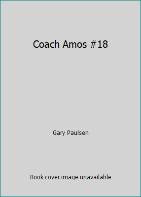 Coach Amos #18 0785739386 Book Cover