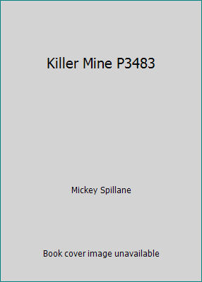 Killer Mine P3483 B0170MQ39C Book Cover