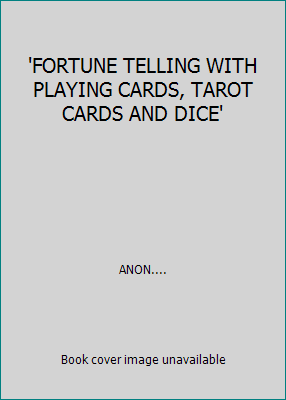 'FORTUNE TELLING WITH PLAYING CARDS, TAROT CARD... 0261667742 Book Cover
