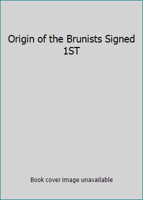 Origin of the Brunists Signed 1ST B000SO4DLU Book Cover