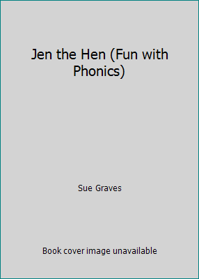 Jen the Hen (Fun with Phonics) 1905709641 Book Cover