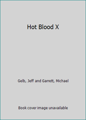 Hot Blood X 1568659962 Book Cover