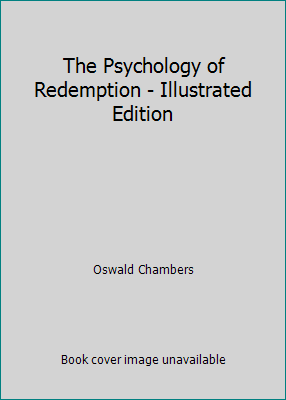 The Psychology of Redemption - Illustrated Edition 1521287090 Book Cover