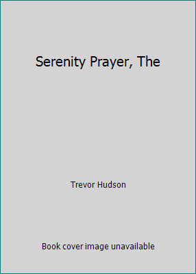 Serenity Prayer, The 1868239276 Book Cover