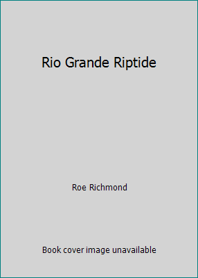 Rio Grande Riptide 0843921102 Book Cover
