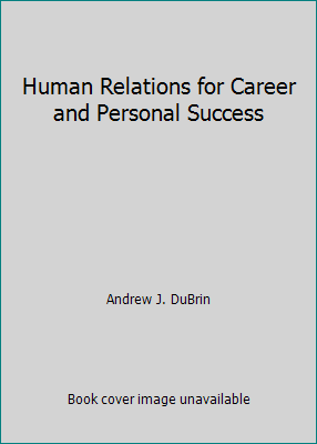 Human Relations for Career and Personal Success 1256076465 Book Cover