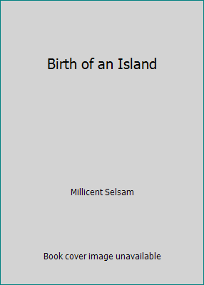 Birth of an Island [Unknown] B007EGPQ2U Book Cover