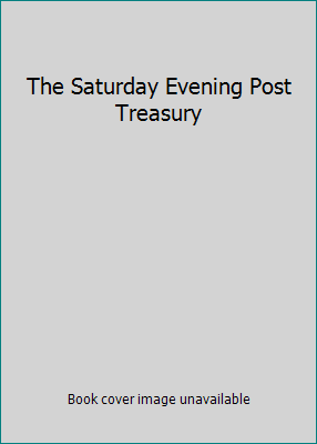 The Saturday Evening Post Treasury B000G3HK18 Book Cover