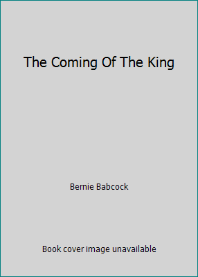 The Coming Of The King B00S7VYY3I Book Cover