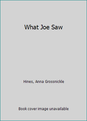 What Joe Saw 0590637401 Book Cover