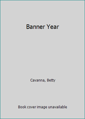 Banner Year 0688057802 Book Cover