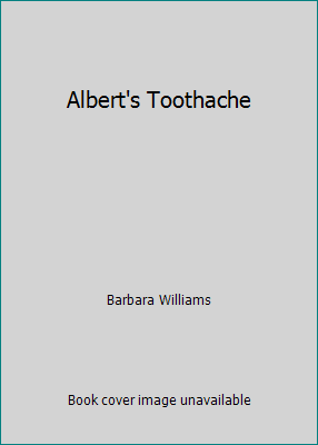 Albert's Toothache 0440844606 Book Cover