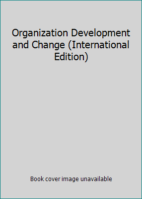 Organization Development and Change (Internatio... [German] 0324580533 Book Cover