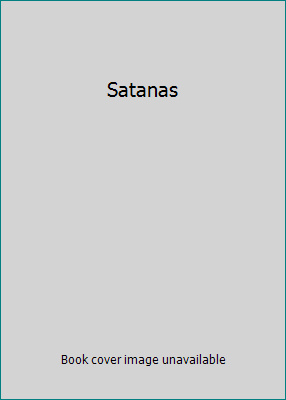 Satanas [Spanish] 9584217569 Book Cover