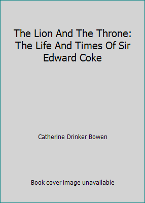 The Lion And The Throne: The Life And Times Of ... B0029POBSQ Book Cover