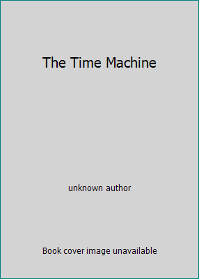 The Time Machine B0019KE5XI Book Cover