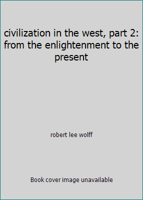 civilization in the west, part 2: from the enli... 0131349996 Book Cover