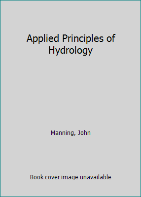 Applied Principles of Hydrology 0675207800 Book Cover