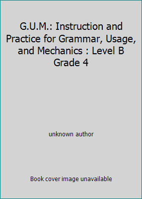 G.U.M.: Instruction and Practice for Grammar, U... 0880858125 Book Cover