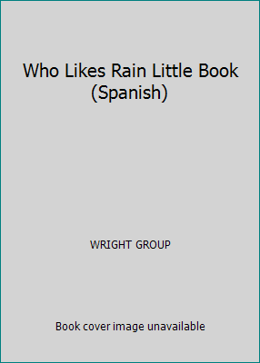 Who Likes Rain Little Book (Spanish) [Spanish] 0076582213 Book Cover