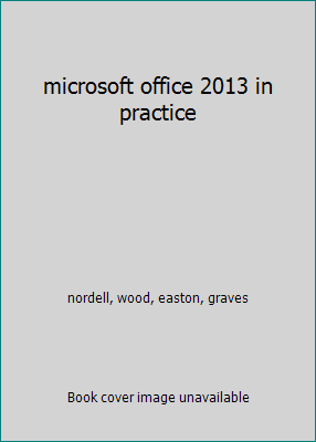 microsoft office 2013 in practice 1259235777 Book Cover