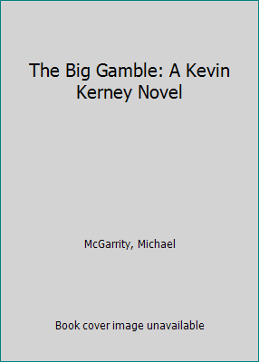 The Big Gamble: A Kevin Kerney Novel [Large Print] 157490437X Book Cover