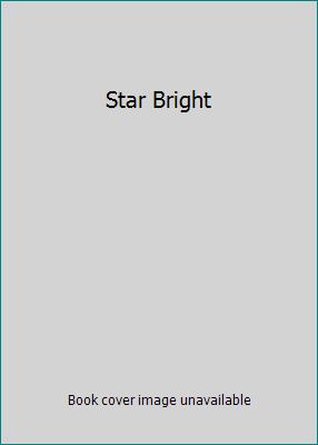 Star Bright 1607515369 Book Cover