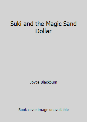 Suki and the Magic Sand Dollar B0006BZDVO Book Cover