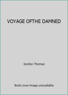 VOYAGE OFTHE DAMNED B000P52NZA Book Cover
