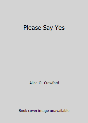 Please Say Yes 055324096X Book Cover