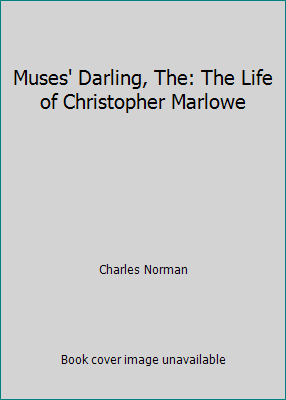 Muses' Darling, The: The Life of Christopher Ma... B002BISIAI Book Cover