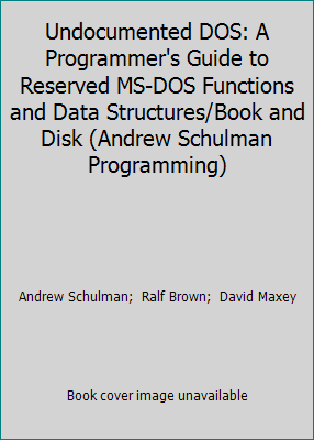 Undocumented DOS: A Programmer's Guide to Reser... 020163287X Book Cover