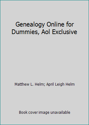 Genealogy Online for Dummies, Aol Exclusive 0764515438 Book Cover