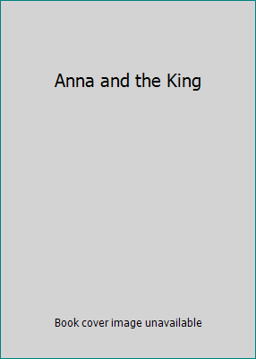 Anna and the King B000N8PBBC Book Cover