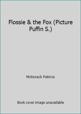 Flossie & the Fox (Picture Puffin S.) 0140506845 Book Cover