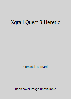 Xgrail Quest 3 Heretic 0007756739 Book Cover