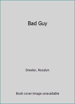 Bad Guy 1555540384 Book Cover