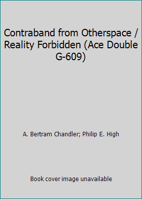 Contraband from Otherspace / Reality Forbidden ... B000KOR11M Book Cover