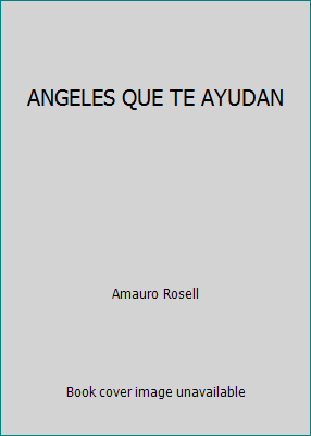 ANGELES QUE TE AYUDAN [Spanish] 9681512162 Book Cover