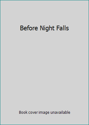 Before Night Falls 0780634934 Book Cover