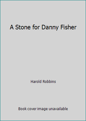 A Stone for Danny Fisher B0010C90YE Book Cover