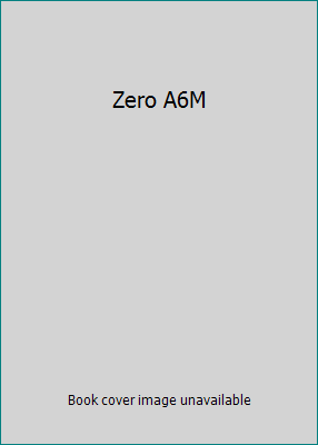 Zero A6M 2851201387 Book Cover