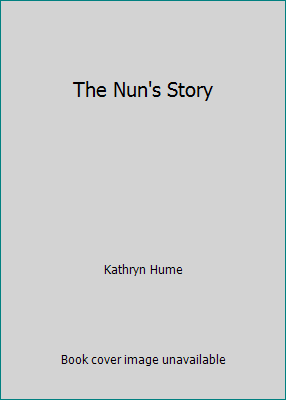 The Nun's Story B000U3CKFA Book Cover