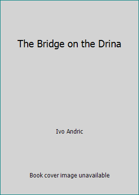 The Bridge on the Drina B0017VRTOQ Book Cover
