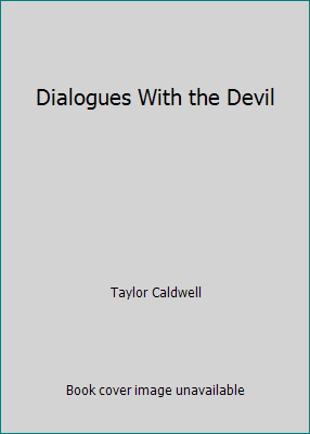 Dialogues With the Devil B000UDOE1S Book Cover