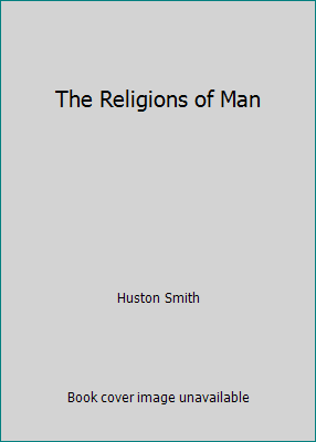 The Religions of Man B0013YU2PU Book Cover