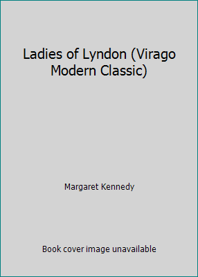 Ladies of Lyndon (Virago Modern Classic) 0886190061 Book Cover