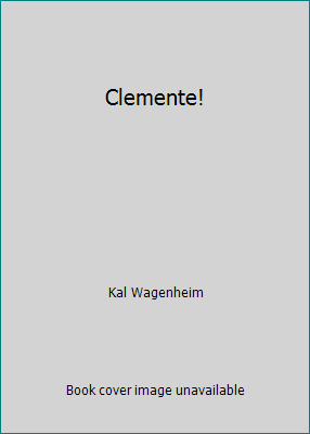 Clemente! 1422353214 Book Cover